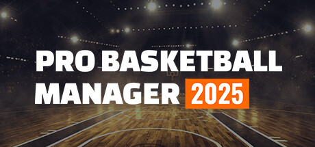 Pro Basketball Manager 2025 Jeu vidéo Probasketball manager 2025